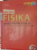 Buku Guru Fisika untuk SMA/MA Kelas XI