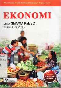 Image of Buku Siswa Ekonomi Untuk SMA/MA Kelas X