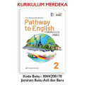 Pathway to English 2 : For SMA/MA Grade XI
