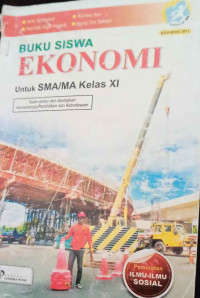 Image of Buku Siswa Ekonomi untuk  SMA/MA Kelas XI