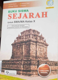 Image of Buku  Siswa Sejarah untuk SMA/MA Kelas X Edisi Revisi Jilid 1