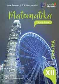 Image of Matematika Tingkat Lanjut: Kelompok Mata Pelajaran Pilihan untuk SMA/MA Kelas XII