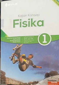 Image of ajian Konsep Fisika 1 untuk kelas X SMA/MA