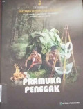 Khazannah Kepramukaan Indonesia: Pramuka Penegak