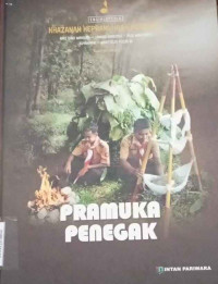 Image of Khazannah Kepramukaan Indonesia: Pramuka Penegak