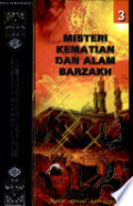 Ensiklopedia Akhirat: Misteri Kematian JIlid 3