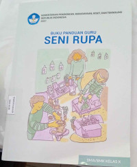 Image of Buku Panduan Guru Seni  Untuk SMA/SMK Kelas X
