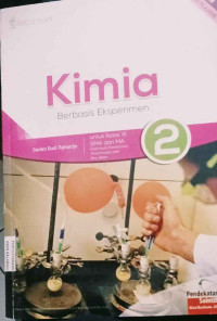 Image of Kimia  Berbasis Eksperimen 2 untuk Kelas XI SMA dan MA