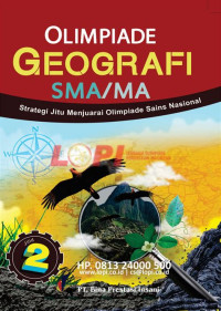 Image of Olimpiade Geografi SMA/MA : Strategi Jitu Menjuarai Olimpiade Sains Nasional Jilid 2