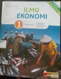 Image of Ilmu Ekonomi untuk Kelas X SMA dan MA