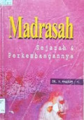 Madrasah sejarah dan perkembangannya