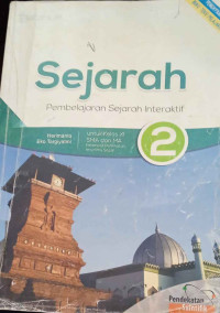 Image of Sejarah: Pembelajaran Sejarah Interaktif  2 untuk SMA dan MA  Kelas XI