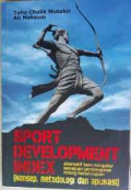Sport development index : Alternatif Baru Mengukur Kemajuan Pembangunan Bidang Keolahragaan