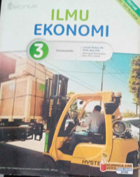 Image of Ilmu Ekonomi 3: Untuk Kelas XII SMA dan MA