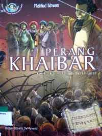 Image of Perang Khaibar Ketika Kaum Yahudi Berkhianat