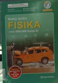 Buku Guru Fisika: untuk SMA/MA Kelas XI