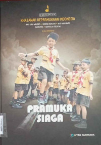 Image of Khazannah Kepramukaan Indonesia : Pramuka Siaga