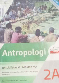 Image of Antropologi 2A untuk Kelas XI SMA dan MA