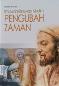 Ilmuwan-Ilmuwan Muslim Pengubah Zaman