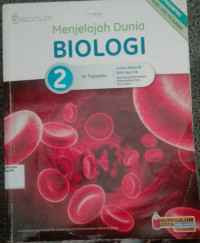 Image of Menjelajah Dunia Biologi untuk kelas XI SMA dan MA