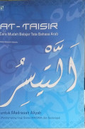 At-Taisir: Cara Mudah Belajar Tata Bahasa Arab