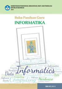 Image of Buku Panduan Guru Informatika SMA Kelas X