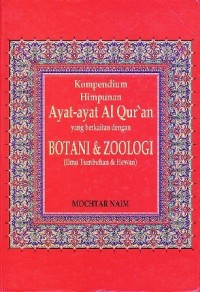 Image of Kompendium Himpunan Ayat-Ayat Al-Qur'an Yang Berkaitan dengan Botani dan Zoologi