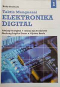 Taktis Menguasai Elektronika Digital 1