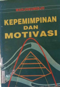 Kepemimpinana dan Motivasi