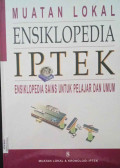 Muatan Lokal Ensklopedia IPTEK: Insklopedia Sains untuk Pelajar dan Umum Jilid 8