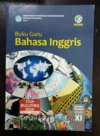Image of Buku Guru Bahasa Inggris untuk SMA/MA/SMK/MAK Kelas XI