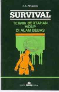 Image of Survival: Teknik Bertahan Hidup di Alam