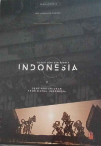 Image of Mozaik Seni dan Budaya : Seni Pertunjukan Tradisional Indonesia