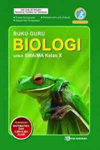 Image of Buku Guru: Biologi untuk SMA/MA Kelas X