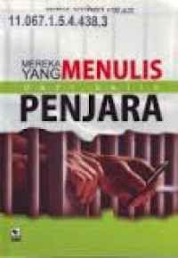 Image of Mereka Yang Menulis Dari Balik Penjara