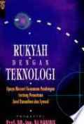 Rukyah dengan teknologi: Upaya Mencari Kesamaan Pandangan Tentang Penentuan Awal Ramadhan dan Syawal
