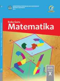 Image of Buku Guru : Matematika SMA/MA/SMK/MAK Kelas X