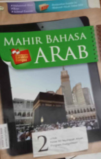 Image of Mahir Bahasa Arab 2 : untuk Kelas XII Madrasah Aliyah Program Keagamaan