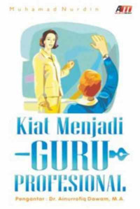 Image of Kiat Menjadi Guru Profesional